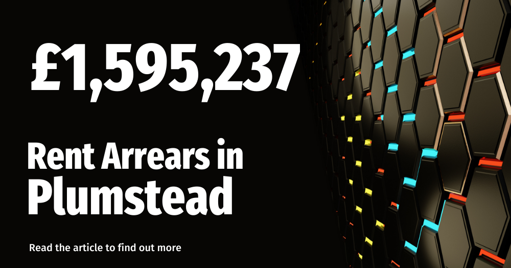 Plumstead Buy-to-Let Landlords Owed £1,595,237 in Unpaid Rent.