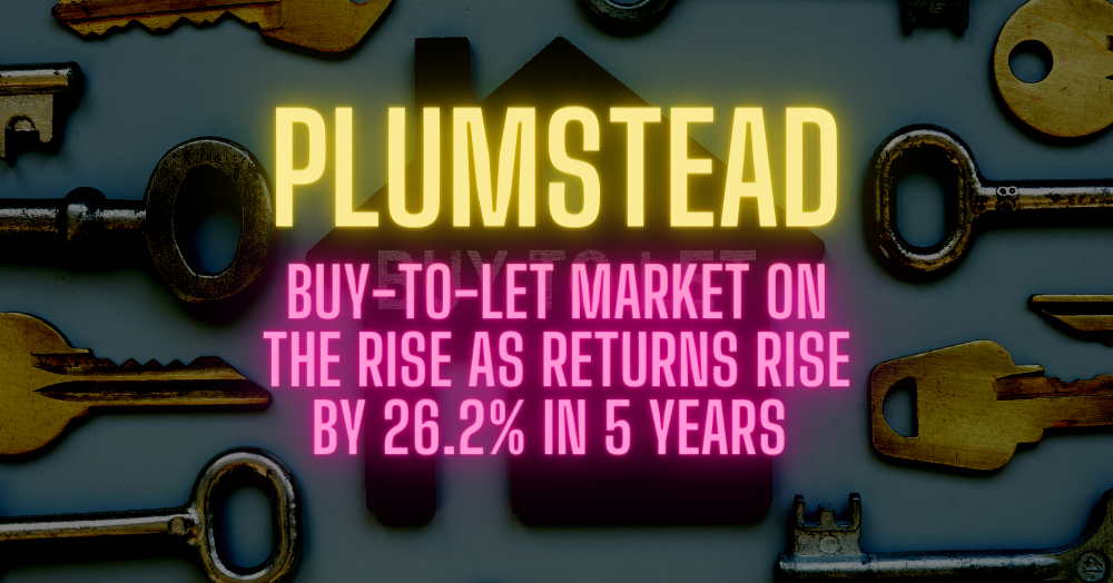 Plumstead Buy-to-Let Market on the Rise.