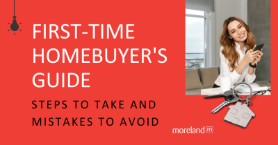 First-Time Homebuyer's Guide: Steps to Take and Mistakes to Avoid