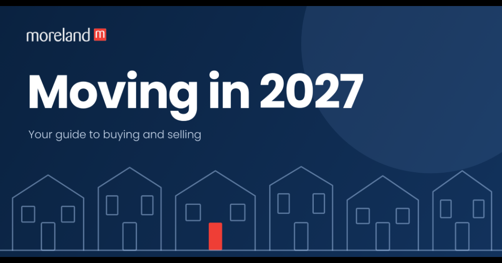 Planning a move in 2027? Start preparing now.