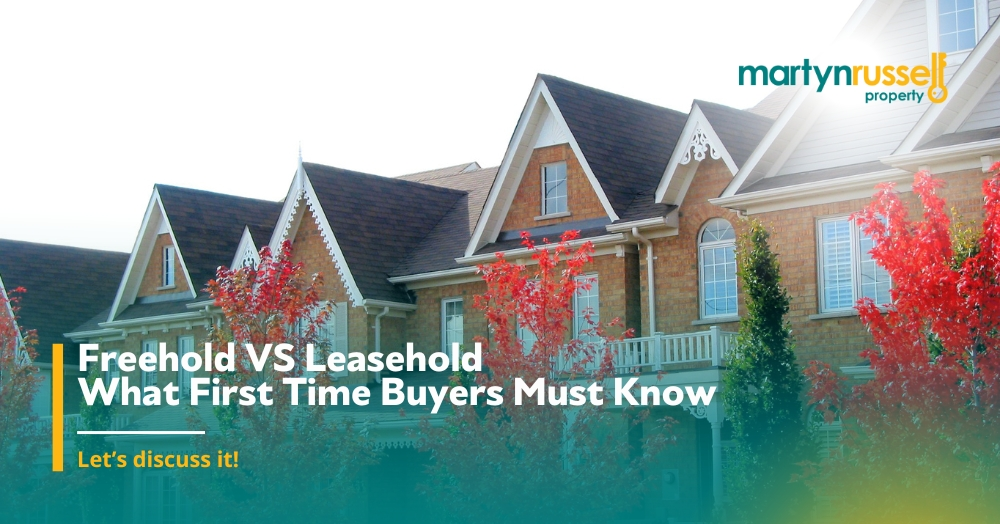 Freehold vs. Leasehold: What First-Time Buyers Must Know