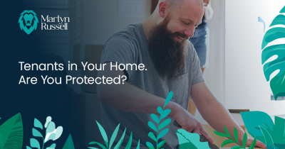Tenants in Your Home. Are You Protected?
