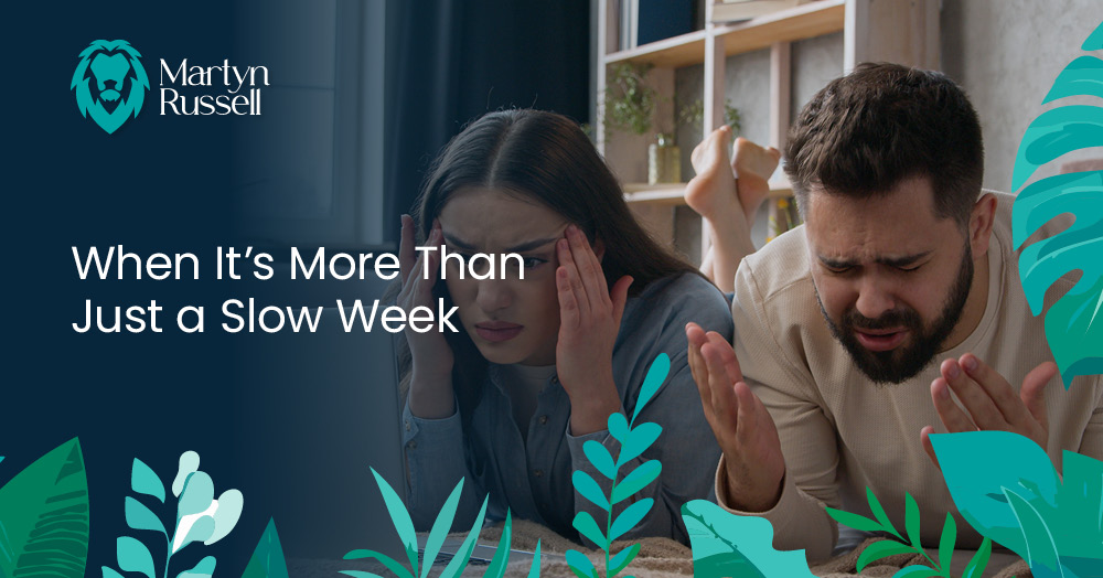 When It’s More Than Just a Slow Week