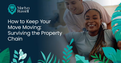 How to Keep Your Move Moving: Surviving the Property Chain