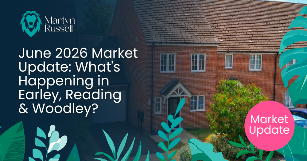June 2026 Market Update: What's Happening in Earley, Reading, and Woodley?