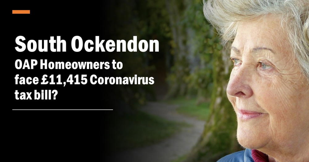 South Ockendon OAP Homeowners to Face £16,487 Coronavirus Tax Bill?