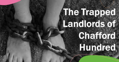 The 970 ‘Trapped Landlords’ of Chafford Hundred