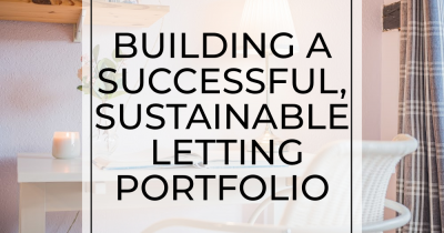 Building a successful, sustainable letting portfolio