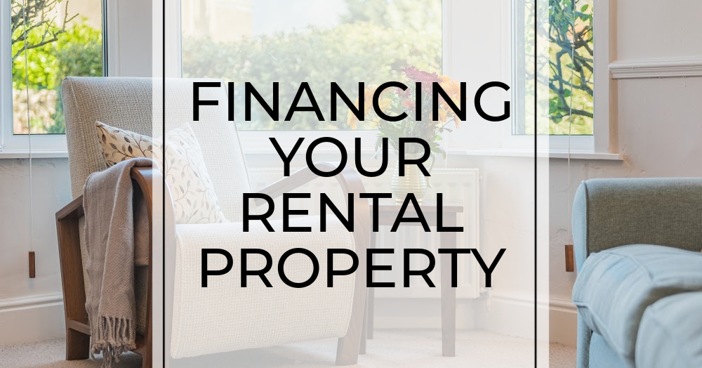 : Financing your rental property – how to work out what’s right for you.