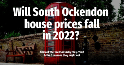 Will South Ockendon and Aveley House Prices Fall in 2022?