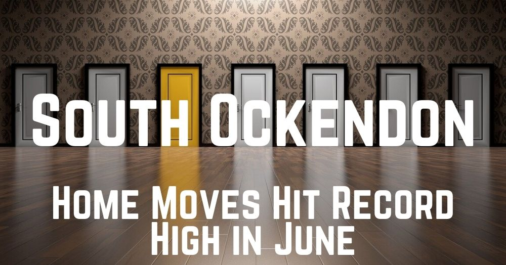 South Ockendon and Aveley Home Moves Hit Record High in June