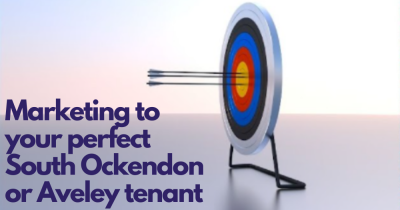 Marketing to your perfect South Ockendon or Aveley tenant