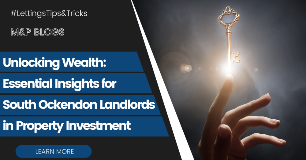 Unlocking Wealth: Essential Insights for South Ockendon Landlords in Property Investment