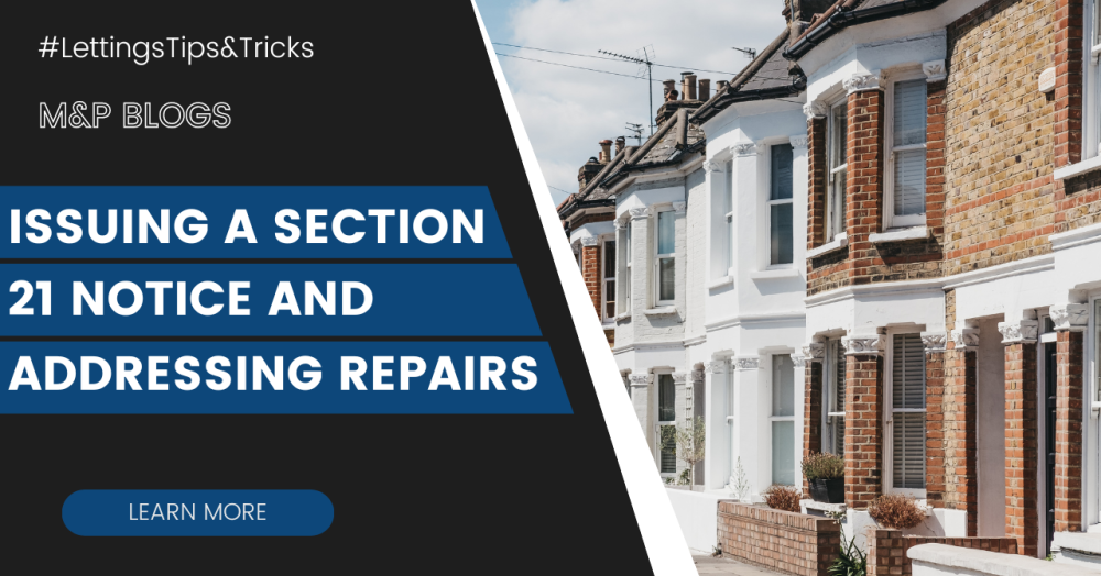 Guide for Landlords: Issuing a Section 21 Notice and Addressing Repairs