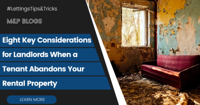 Eight Key Considerations for Landlords When a Tenant Abandons Your Rental Property