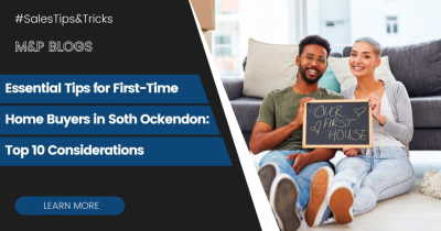 Essential Tips for First-Time Home Buyers in South Ockendon: Top 10 Considerations