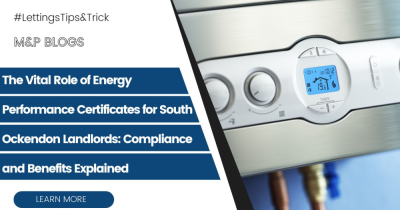 The Vital Role of Energy Performance Certificates for South Ockendon Landlords
