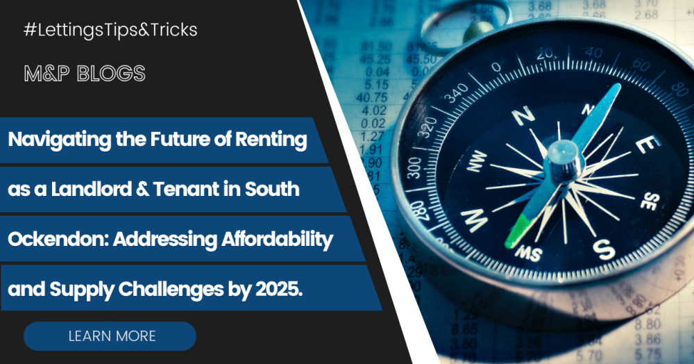 Navigating the Future of Renting as a Landlord & Tenant in South Ockendon: Addressing Affordability