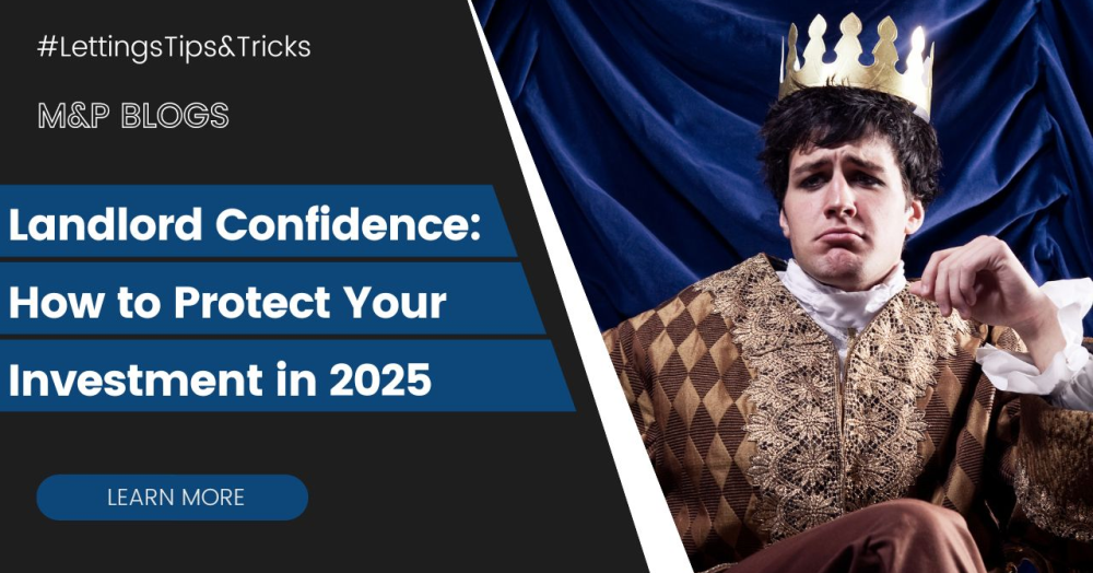 Landlord Confidence: How to Protect Your Investment in 2025