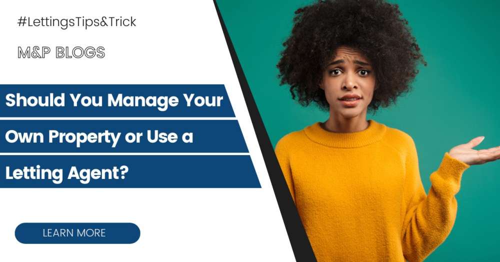 Should You Manage Your Own Property or Use a Letting Agent?