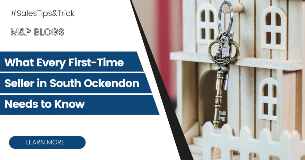What Every First-Time Seller in South Ockendon Needs to Know