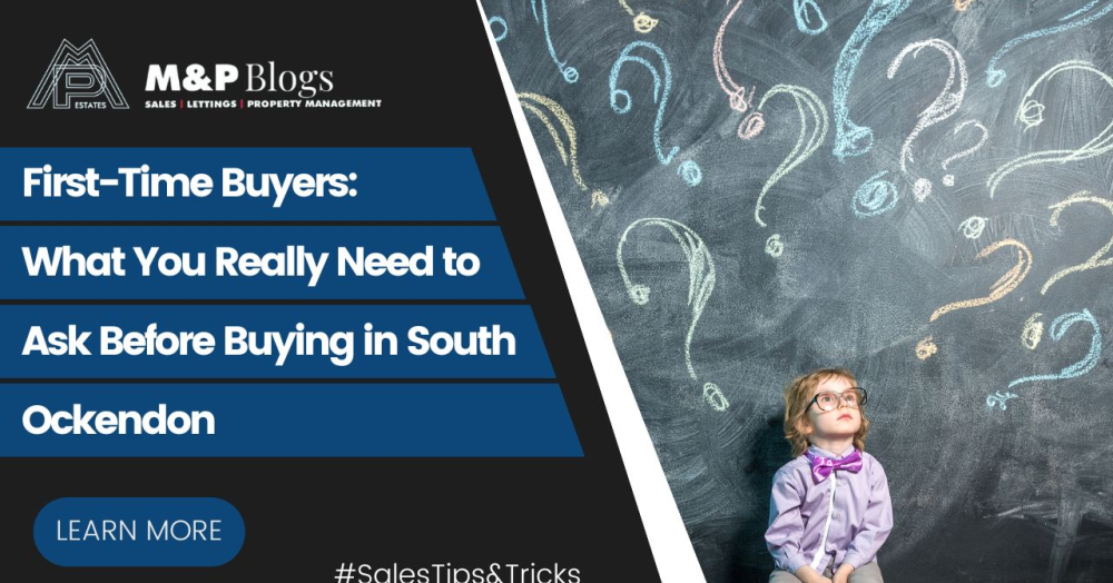 First-Time Buyers: What You Really Need to Ask Before Buying in South Ockendon