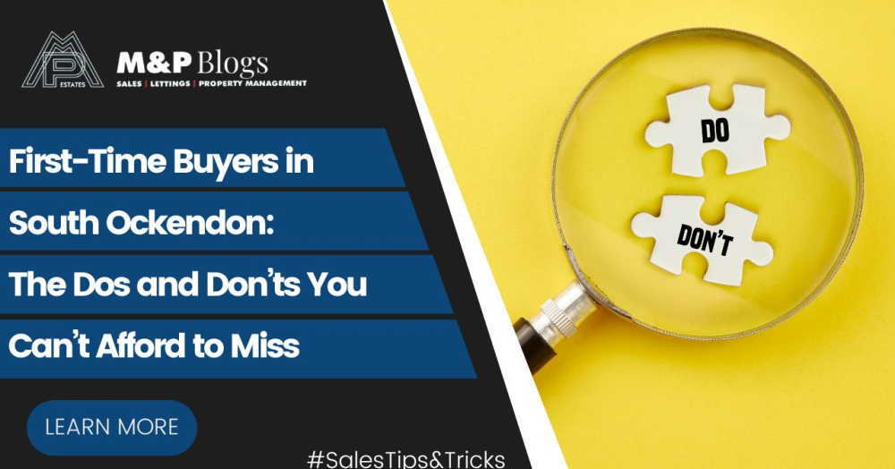 First-Time Buyers in South Ockendon: The Dos and Don'ts You Can’t Afford to Miss