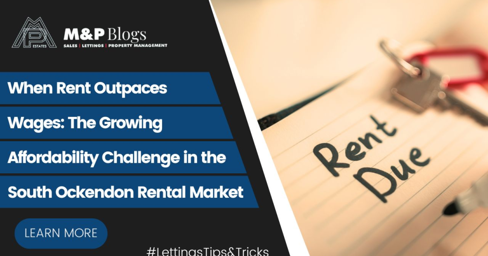 When Rent Outpaces Wages: The Growing Affordability Challenge in the South Ockendon Rental Market