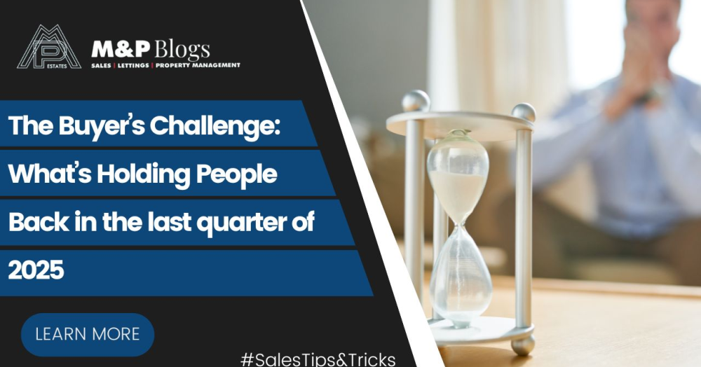 The Buyer’s Challenge: What’s Holding People Back in the last quarter of 2025