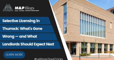 Selective Licensing in Thurrock: What’s Gone Wrong — and What Landlords Should Expect Next