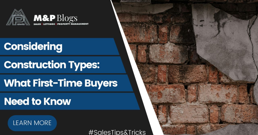 Considering Construction Types: What First-Time Buyers Need to Know