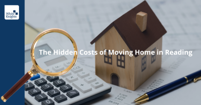 The Hidden Costs of Moving Home in Reading - What You Need to Know