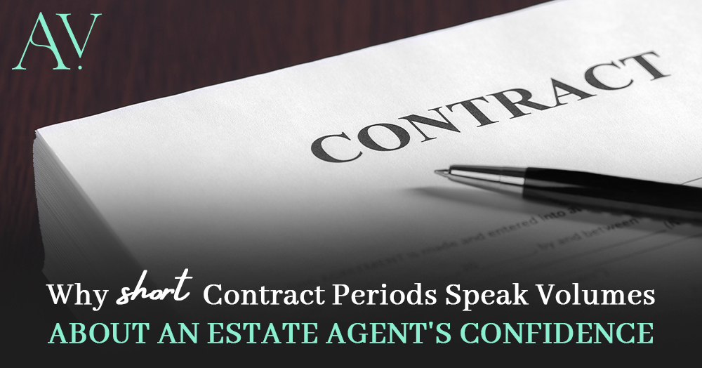 Why Short Contract Periods Speak Volumes About an Estate Agent's Confidence 🏡