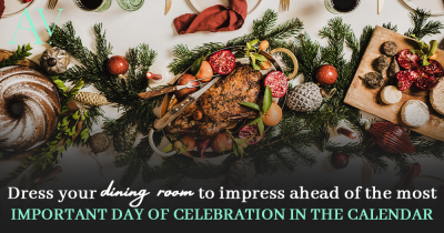 Dress Your Dining Room to Impress: The Most Important Day of Celebration in the Calendar ππ