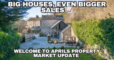 Big Houses, Bigger Sales!- Welcome To Aprils Property Market Update.