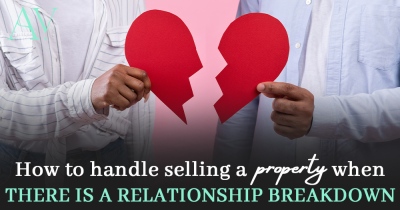 How to Handle Selling a Property When There Is a Relationship Breakdown