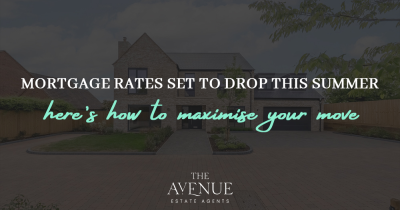 Mortgage Rates Set to Drop This Summer — Here’s How to Maximise Your Move