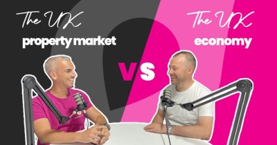 UK Property Market vs Economy: What comes next? Where are we now?