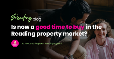Is now a good time to buy in the Reading property market?