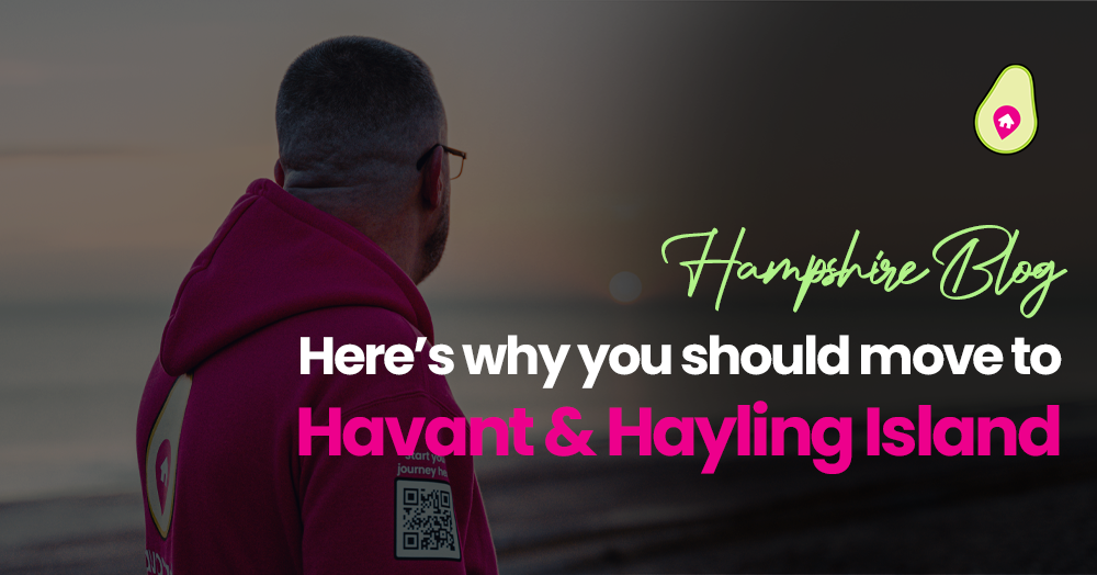 Here's why you should move to Havant and Hayling Island