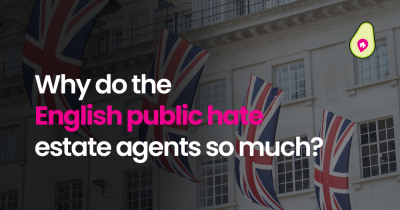 Why does the English public hate estate agents?