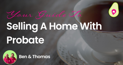 Selling A Home With Probate