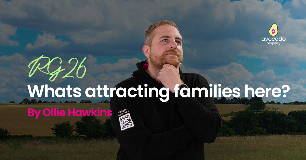 Whats attracting families to the RG26 Area?