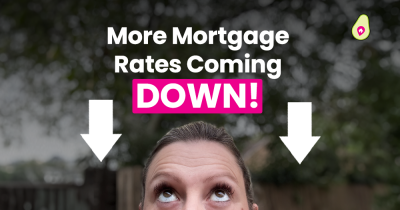 More mortgage rates are coming down!!