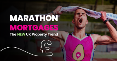 Marathon Mortages: The NEW trend for UK property buyers