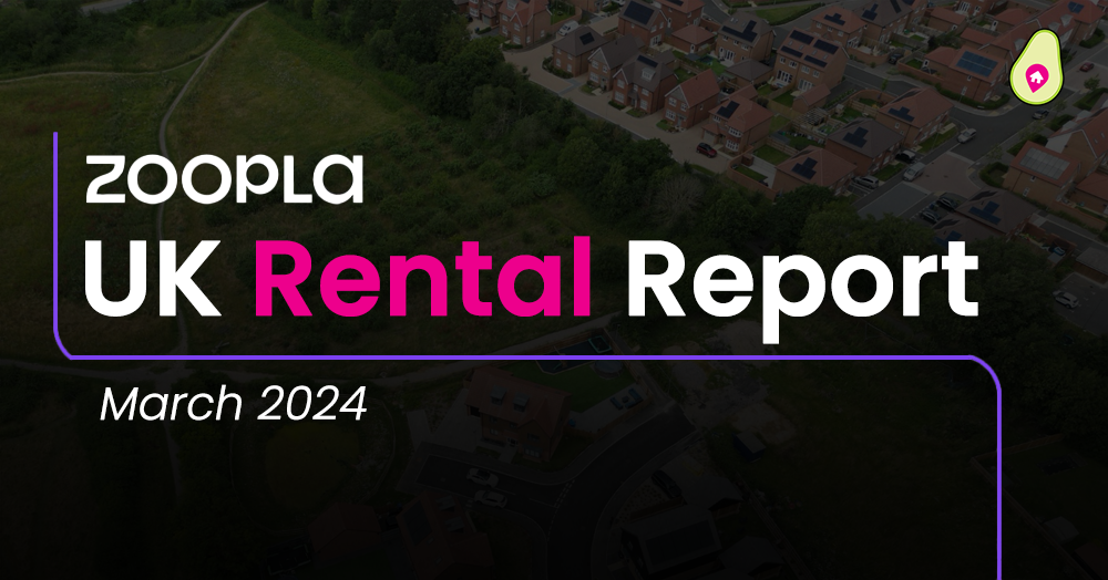 Zoopla March Rental Market Report