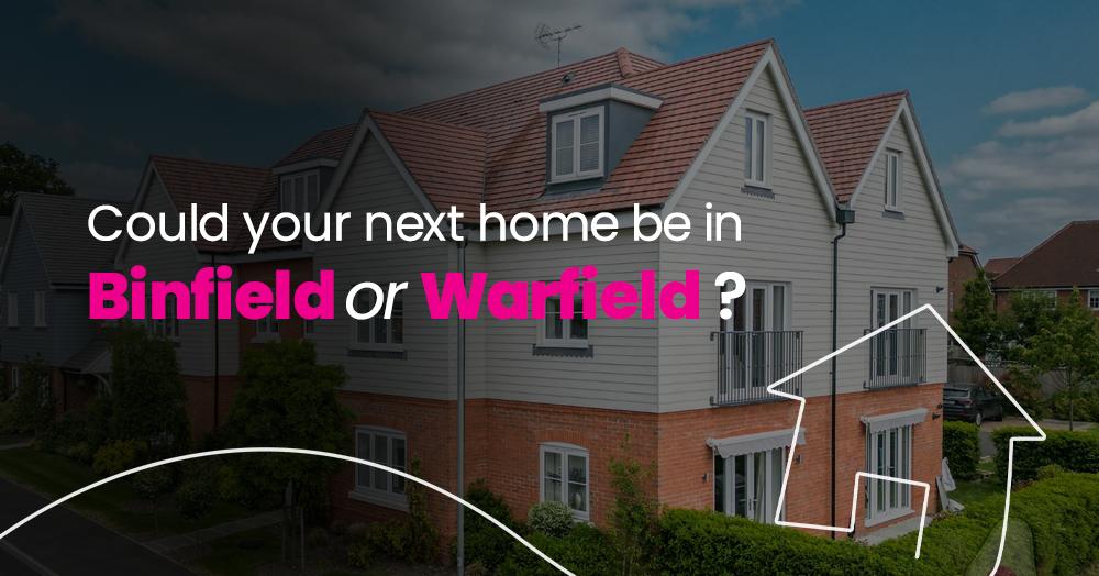 Why you should consider moving to Warfield or Binfield