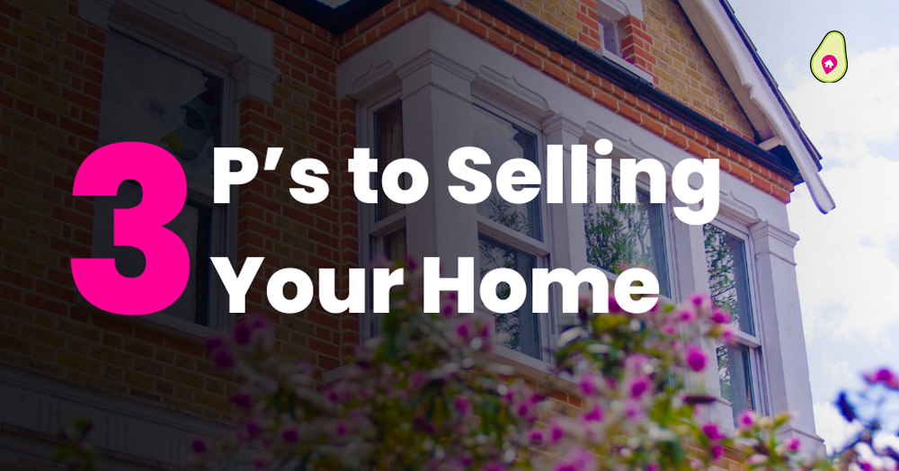 Three P's to Selling Your Home
