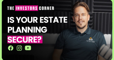 Is Your Estate Planning Secure? | Insights on Probate, Trusts, and Inheritance