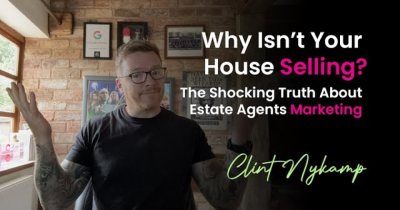 Why Isn't Your House Selling? The Shocking Truth About Estate Agency Marketing